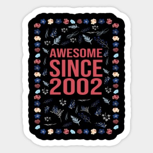 Awesome Since 2002 Sticker